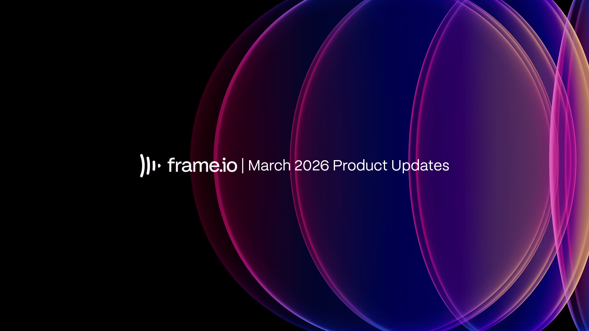 Frame.io Workfront Integration and PDF Review Updates